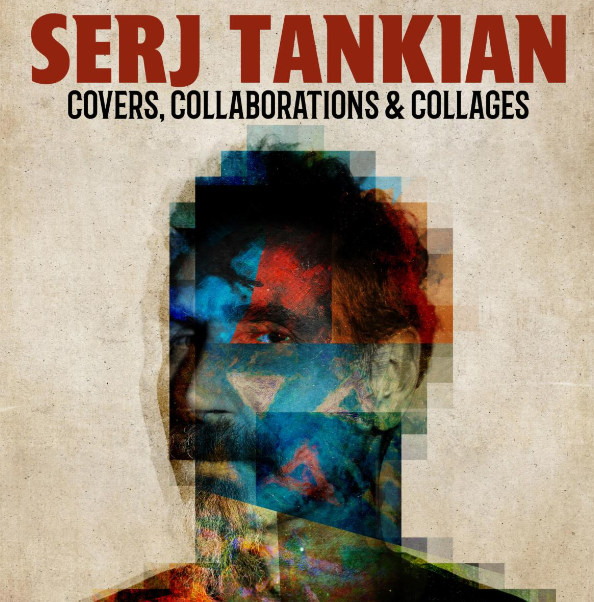 Serj Tankian New Solo Album "Covers, Collaborations & Collages" | The Metalverse.net