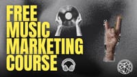 Introducing: Our FREE 5-day Music Marketing Course! post image